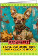 Godfather Happy Cinco de Mayo Chihuahua with Nachos card
