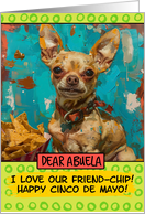 Abuela Happy Cinco de Mayo Chihuahua with Nachos card