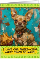 Happy Cinco de Mayo Chihuahua with Nachos card