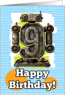 9 Years Old Happy Birthday Robots card