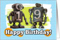 19 Years Old Happy Birthday Robots card