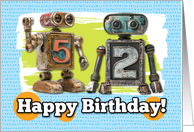 52 Years Old Happy Birthday Robots card