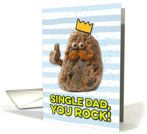 Single Dad Father's Day Rock card (1830090)