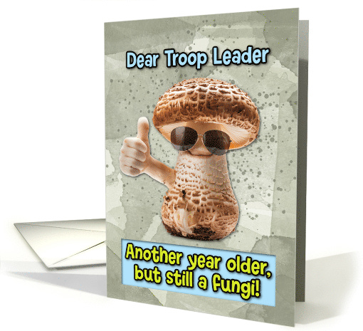 Troop Leader Happy Birthday Thumbs Up Fungi with Sunglasses card