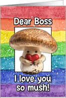 Boss Happy Pride LGBTQIA Rainbow Mushroom card