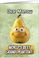 Mamaw Grandparents Day Pear card