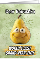 Babushka Grandparents Day Pear card