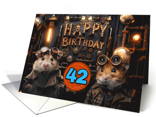 42 Years Old Happy Birthday Steampunk Hamsters card (1831938)