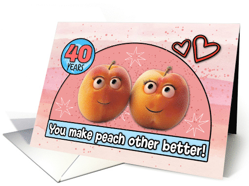 40 Year Wedding Anniversary Pair of Peaches card (1832226)