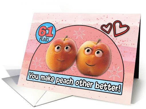 61 Year Wedding Anniversary Pair of Peaches card (1832384)