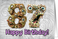 87 Years Old Happy Birthday Zombie Monsters card