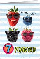 7 Years Old Happy Birthday Cool Berries card