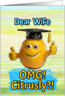 Wife Congratulations Graduation Lemon card