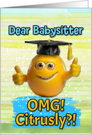 Babysitter Congratulations Graduation Lemon card