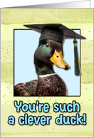 Congratulations Graduation Clever Duck card