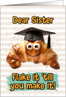 Sister Congratulations Graduation Croissant card