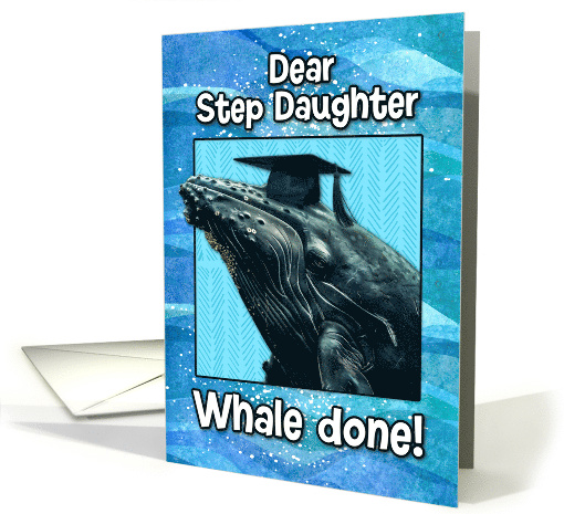 Step Daughter Congratulations Graduation Whale card (1835368)