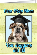 Step Mom Congratulations Graduation English Bulldog card