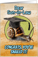 Son in Law Congratulations Graduation Snail card