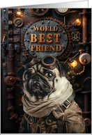 Friendship World’s Best Friend Steampunk Pug Dog card