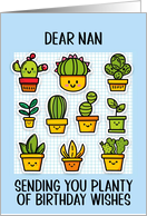 Nan Happy Birthday Kawaii Cartoon Cactus Plants in Pots card