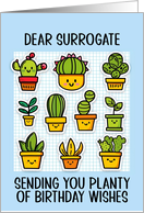 Surrogate Happy Birthday Kawaii Cartoon Cactus Plants in Pots card