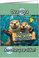 Opa Happy Birthday Otters with Birthday Sign card