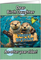 Birth Daughter Happy Birthday Otters with Birthday Sign card