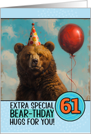 61 Years Old Happy Birthday Bear with Red Balloon card