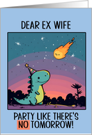 Ex Wife Happy Birthday Kawaii Cartoon Dino card