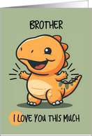 Brother Cartoon Kawaii Dino Love card