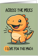 Across the Miles Cartoon Kawaii Dino Love card