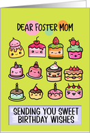 Foster Mom Happy Birthday Sweet Kawaii Birthday Cakes card