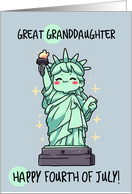 Great Granddaughter Happy 4th of July Kawaii Lady Liberty card