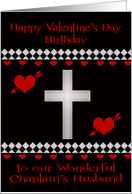 Birthday on Valentine’s Day To Chaplain’s Husband, Red hearts, cross card