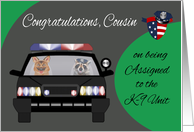 Congratulations to Cousin on assignment to K-9 Unit, raccoon, dog card