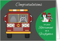 Congratulations on Retirement as a Firefighter with a Raccoon and Dog card