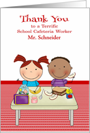 Thank You to School Cafeteria Worker, custom name, boy and girl card