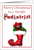 Christmas to Podiatrist with a Cute Bear in a Stocking on White card