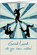 Good Luck, Audition, dance, general, male silhouettes on sunburst card