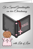 Congratulations, Granddaughter for Christening, dark-skinned girl card