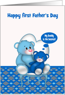 First Father’s Day with a Dad Bear Holding his Baby Boy Bear card