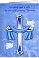 Safe Trip to Bishop, religious, beautiful cross with white doves, blue card