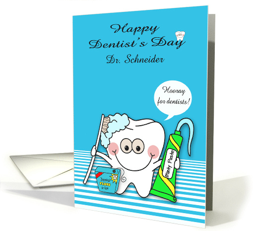 Dentist's Day Observed on March 6th Custom Name with a... (1442046)