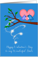 Valentine’s Day to Dads, cute birds sharing a worm with a heart card