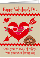 Valentine’s Day While You’re Away at College from the Dog with Hearts card