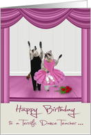 Birthday to Dance Teacher, general, cute raccoon ballet dancers card