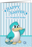 Easter to Brother with a Penguin Holding a Basket of Decorated Eggs card