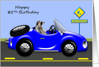 85th Birthday Age Humor with a Raccoon Driving a Blue Convertible card