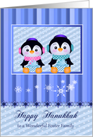 Hanukkah to Foster Family, two adorable penguins holding presents card